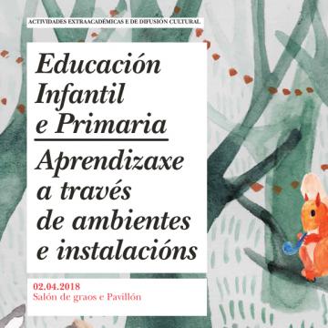 Conferencia 'Educación Infantil: Aprendizaxe a través de ambientes e instalacións'