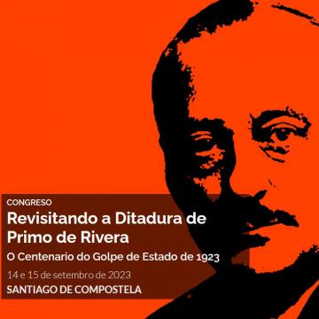 Un congreso abordará en Santiago de Compostela a ditadura de Primo de Rivera