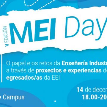 Egresadas e egresados da Escola de Enxeñería Industrial traen ao campus as súas ‘experiencias inspiradoras’ na 5ª edición do MEI Day