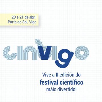 O festival científico CinVigo volve esta fin de semana para encher a Porta do Sol de ciencia e diversión