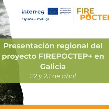 Presentación rexional do proxecto 'Firepoctep+'